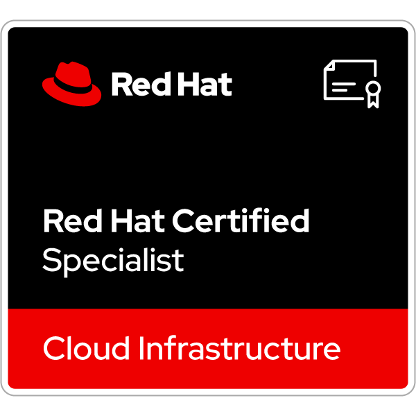 Red Hat Certified Specialist — Cloud Infrastructure